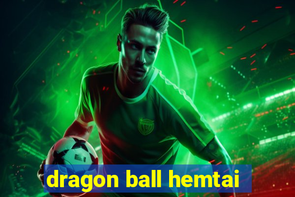 dragon ball hemtai